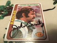 1978 Topps John Bunting Autographed Football Card Eagles North Carolina #319