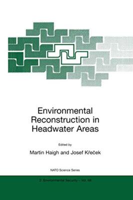 Environmental Reconstruction in Headwater Areas                                