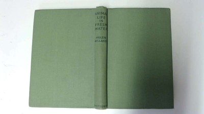 Animal Life in Fresh Water by Helen Mellanby - Helen Mellanby - 1942-01-01 Methu