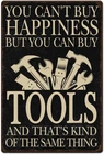 1pc Vintage Metal Sign Retro Iron Tools Workshop Sign You Can Not, 12 x 8 Inch