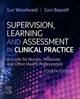 Supervision, Learning And Assessment In Clinical Practice | Sam Bassett (U. A.)