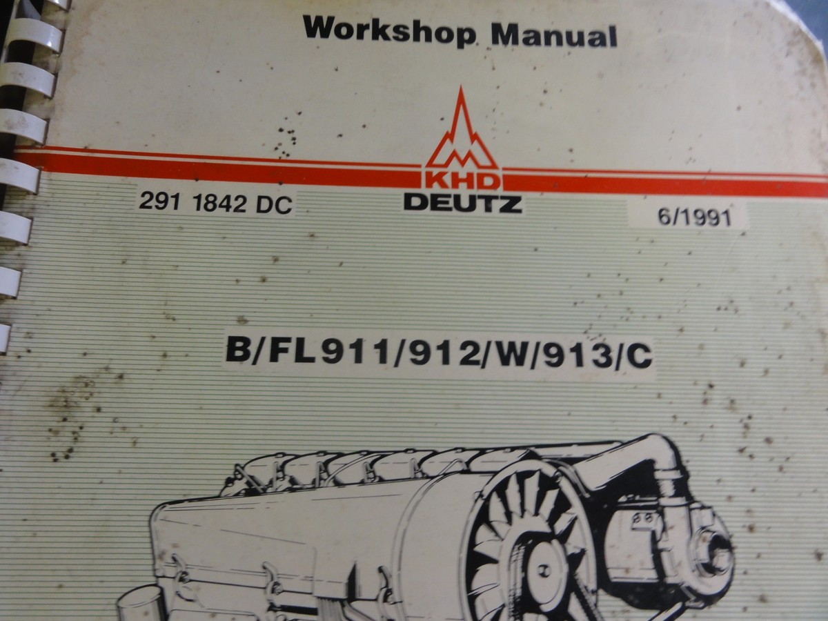 KHD Deutz B/FL 911/912/W/913 Workshop Manual 291 1842 DC 6/1991 | eBay