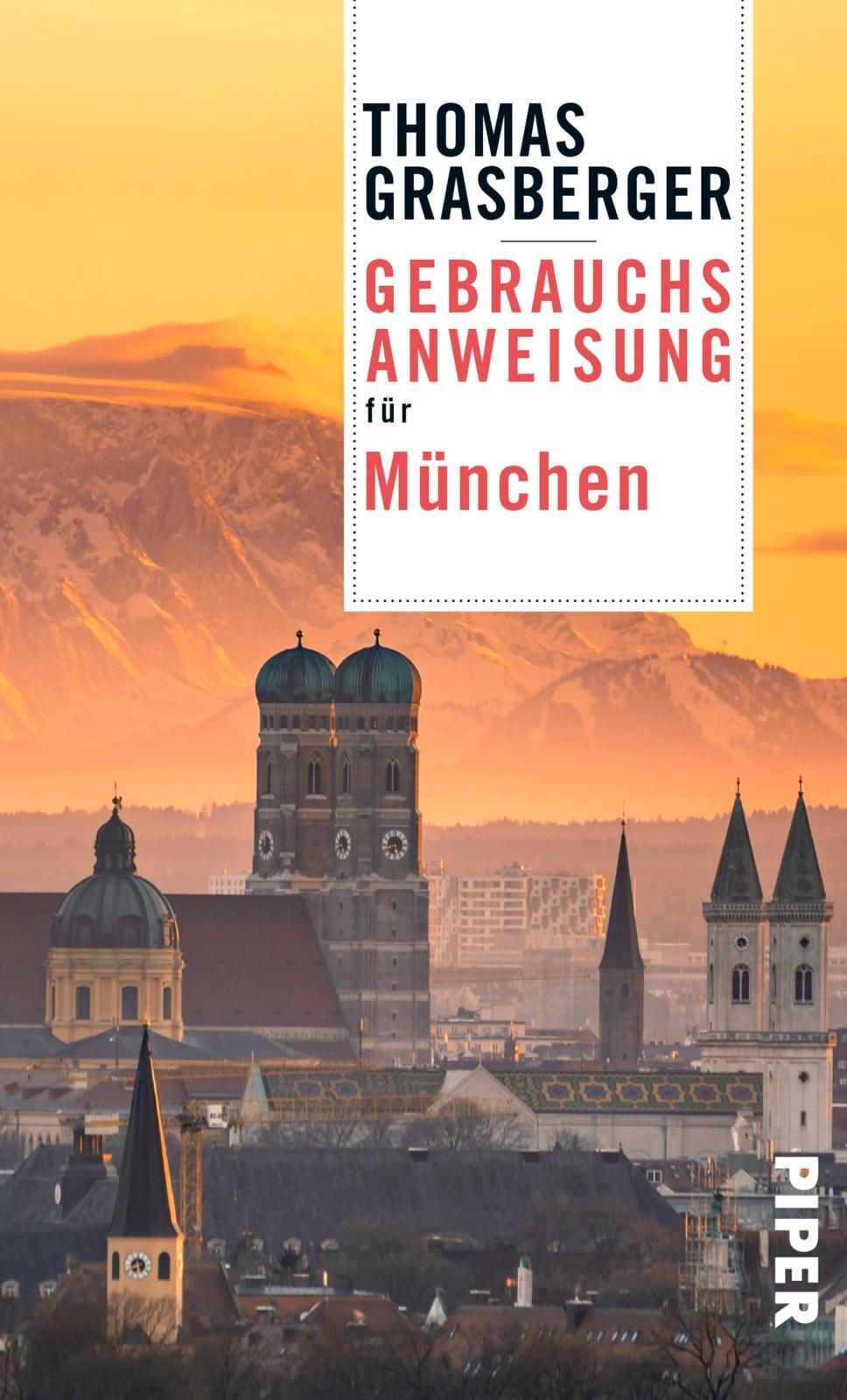 Thumbnail - Thomas Grasberger / Gebrauchsanweisung Für München