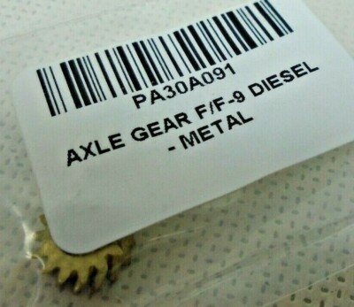 AMERICAN FLYER PA30A091 F-9 METAL AXLE GEAR  REPLACES ORIG. NYLON PA30A091 F9