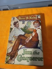 Jim the Conqueror by Peter B. Kyne 1st Edition 1929