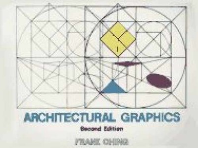 Architectural Graphics - Paperback, by frank-ching - Very Good