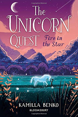 Feuer im Stern: Das Einhorn Quest 3 - Benko, Kamilla