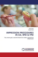 Rohit Saini (U. A.) | Impression Procedures IN Cd, RPD & FPD | Taschenbuch