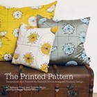 The Printed Pattern: Techniques and Projects for Inspired Printmaking and.