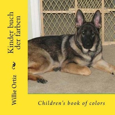 Kinder Buch Der Farben: Children's Book Of Colors