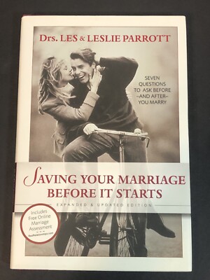 Saving Your Marriage Before It Starts by Drs Les & Leslie Parrott