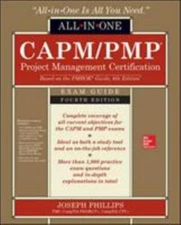 CAPM/PMP Project Management Certification All-In-One Exam Guide, Fourth Edition,