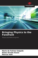 Maria De Fatima Salgado (U. A.) | Bringing Physics To The Forefront | Buch