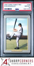 2005 TOPPS TURKEY RED #130 IVAN RODRIGUEZ HOF POP 3 PSA 10