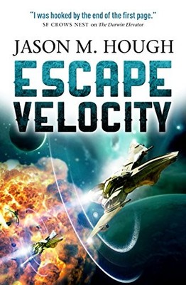 Escape Velocity (The Darwin Elevator),Jason M. Hough