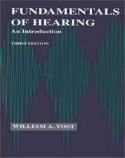 Fundamentals of Hearing: An Introduction by Y...