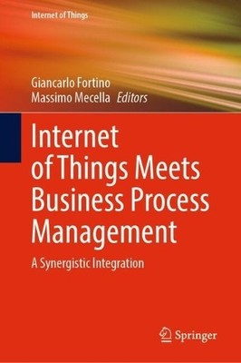 Internet of Things Meets Business Process Management - 9783031907456