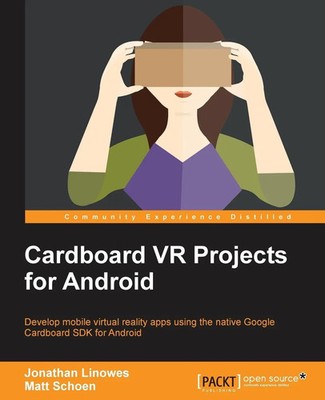 Jonathan Linowes (u. a.) | Cardboard VR Projects for Android | Taschenbuch