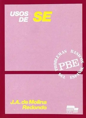 Uso de las preposiciones (Problemas Basicos Del Espanol (PBE)) - Molina Redondo,