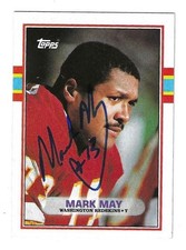 Autographed 1989 Topps  MARK MAY Washington Redskins card #255 w/ Show Ticket