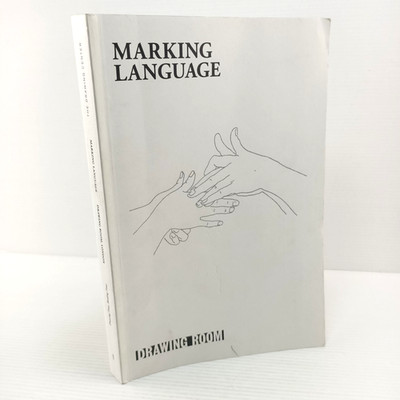 Marking Language Kate Macfarlane 2013 Linguistics Drawing Art Communication Book