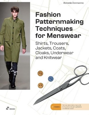 Antonio Donnann Fashion Patternmaking Techniques For Men (Paperback) (UK IMPORT)