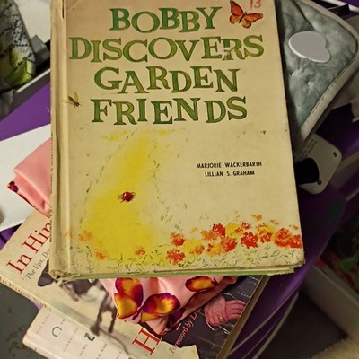 Bobby Discovers Garden Friends Hardcover 1960 Wackerbarth/Graham Spiegel Illus
