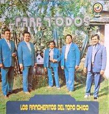 LOS RANCHERITOS DEL TOPO CHICO - PARA TODOS - LP NEW SEALED MUSIMEX MM5066 1974