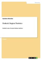Euskadi. Region Turistica Gustavo Morales