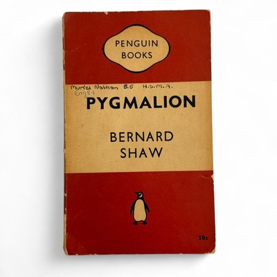 Vintage Penguin Pygmalion by Bernard Shaw Play Script 50c Edition 1955