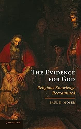 The Evidence for God.by Moser  New 9780521516563 Fast Free Shipping<|