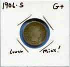 W@W 1906-s  Barber Dime, ( Better Date!! ) G+ !!!!!!!!!!