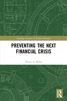 Victor A. Beker | Preventing The Next Financial Crisis | Taschenbuch | Englisch