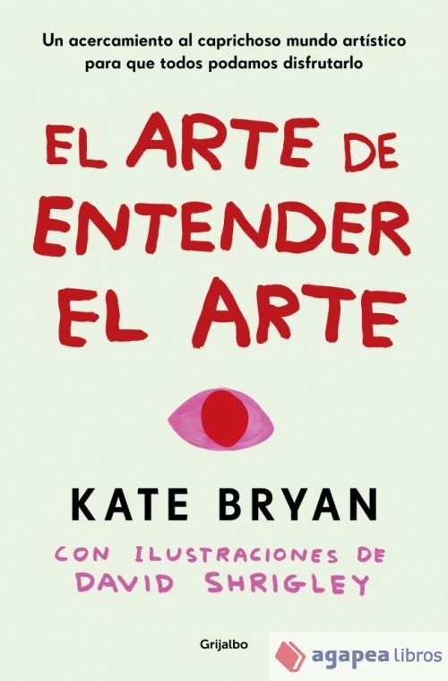 El arte de entender el arte. NUEVO. ENVÍO URGENTE (Librería Agapea)