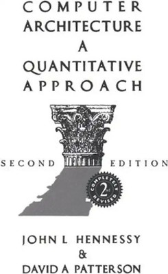 Computer Architecture. A Quantitative Approach - John Hennessy