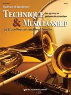 W64CL - Tradition of Excellence Technique & Musicianship - Bb Cla