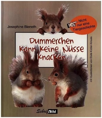 Dummerchen kann keine Nüsse knacken (Nicht nur ein Märchen), Josephine Bienath