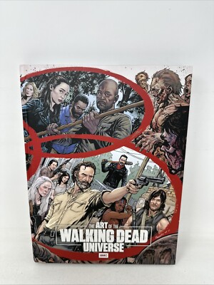 The Art of the Walking Dead Universe - AMC Networks Publishing Exclusive Edition