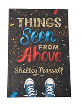 Things Seen From Above Shelley Pearsall Paperback Children’s Fiction Novel
