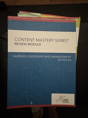 Nursing Leadership and Management Edition 8. 0 by Assessment Technologies...