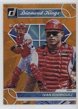 2023 Panini Donruss Diamond Kings Holo Orange Ivan Rodriguez #3 HOF 0pe3