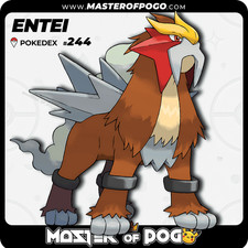 ✅ TRADE - Complete POKEDEX 🟥 | #244 - ENTEI - [ LEGENDARY 🧬 ] · Pokémon GO