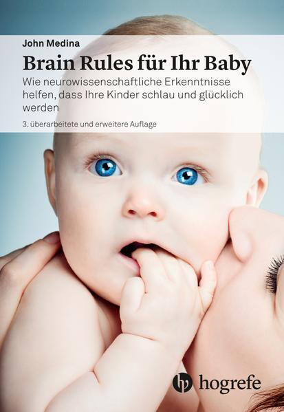 Thumbnail - Brain Rules Für Ihr Baby | John Medina | 2021 | Deutsch | Brain Rules