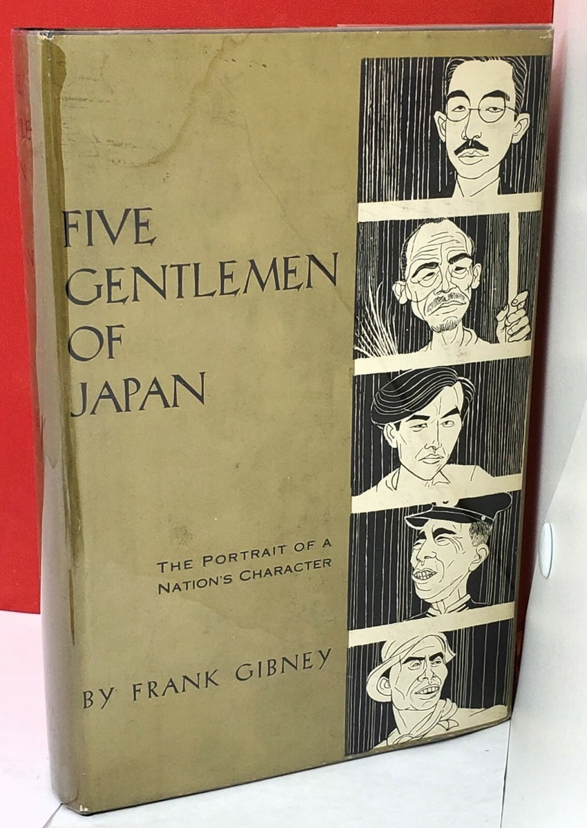 Five Gentlemen of Japan / Frank Gibney 【公式通販】