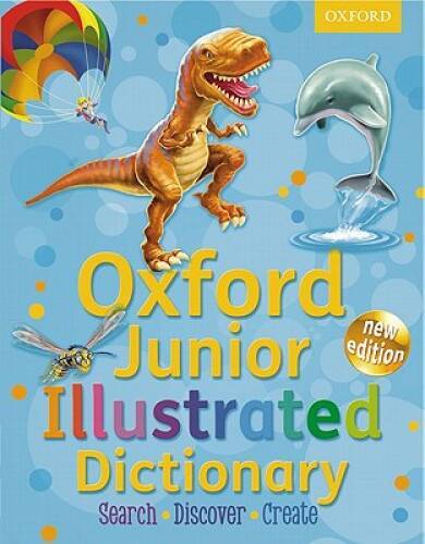 Oxford Junior Illustrated Dictionary - Engaging Paperback by Oxford Dictionaries in Great Condition
