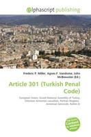 Frederic P. Miller (U. A.) | Article 301 (Turkish Penal Code) | Taschenbuch