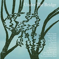Various Artists - Under The Bridge - Vinyl Record Vl - G1398Z
