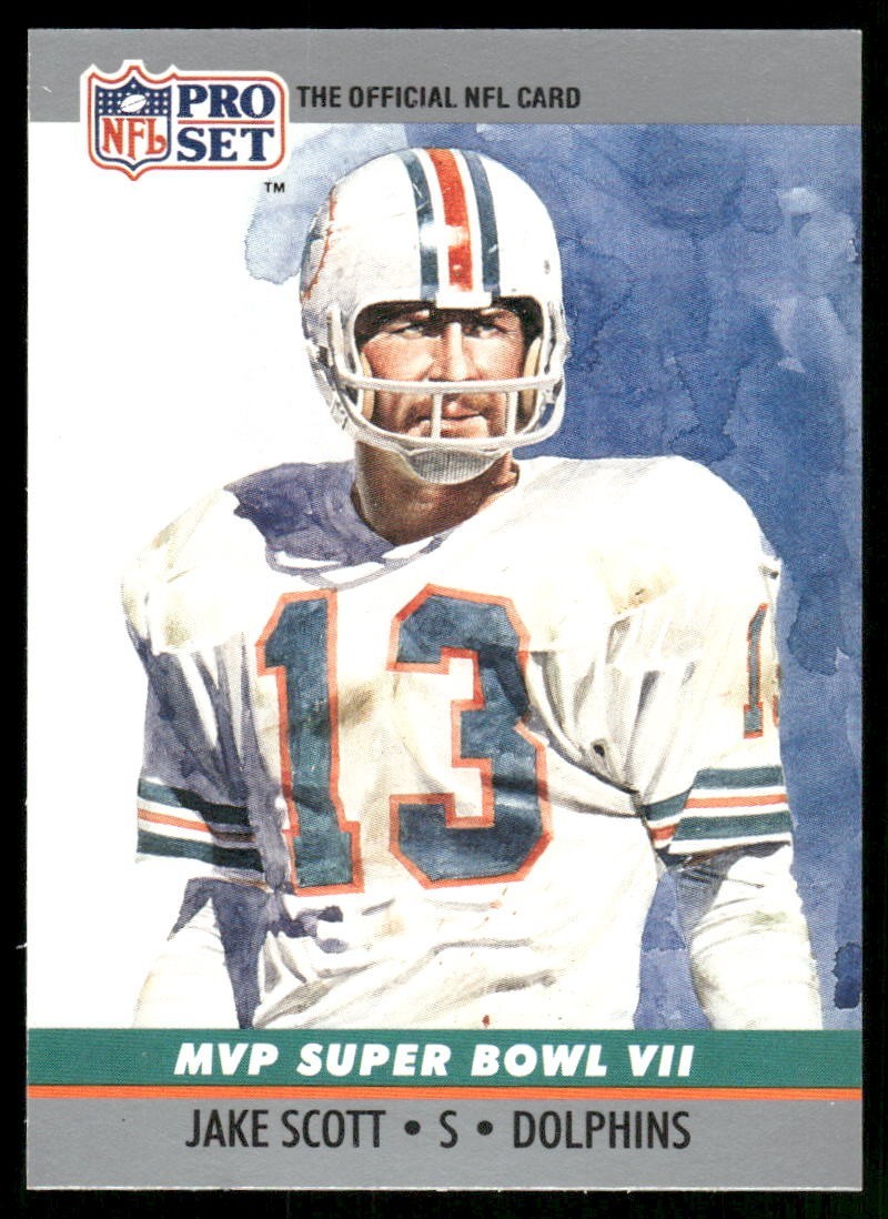 1990 Pro Set - Super Bowl Mvp's Jake Scott #7