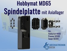 Spindelplatte mit Axiallager Hobbymat MD65 Proxxon Saupe SD300 - Kunststoff