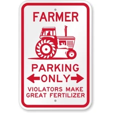 Novelty Farmer Parking Aluminum Weatherproof Sign c01003